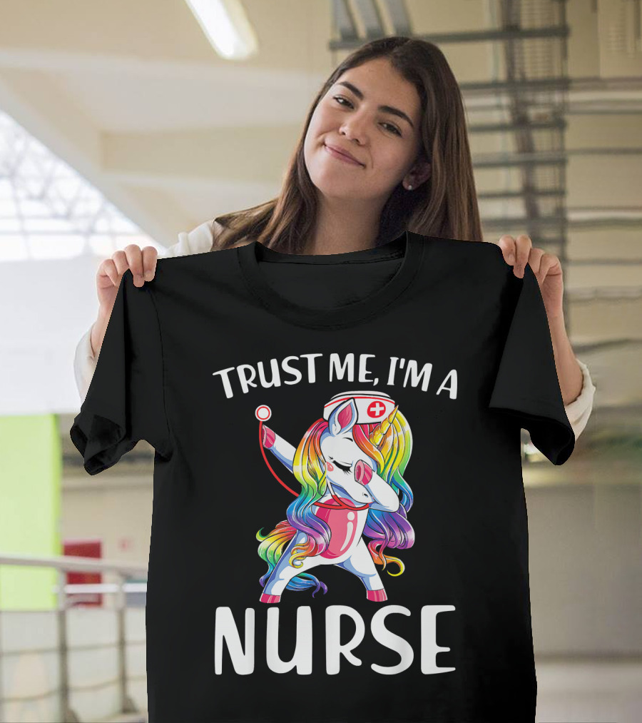 Trust Me I'm a Nurse Unicorn Dabbing with Rainbow Mane and Nurse Cap T-Shirt