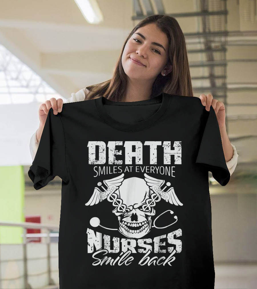 Death Smiles at Everyone Nurses Smile Back Skull Caduceus Wings T-Shirt