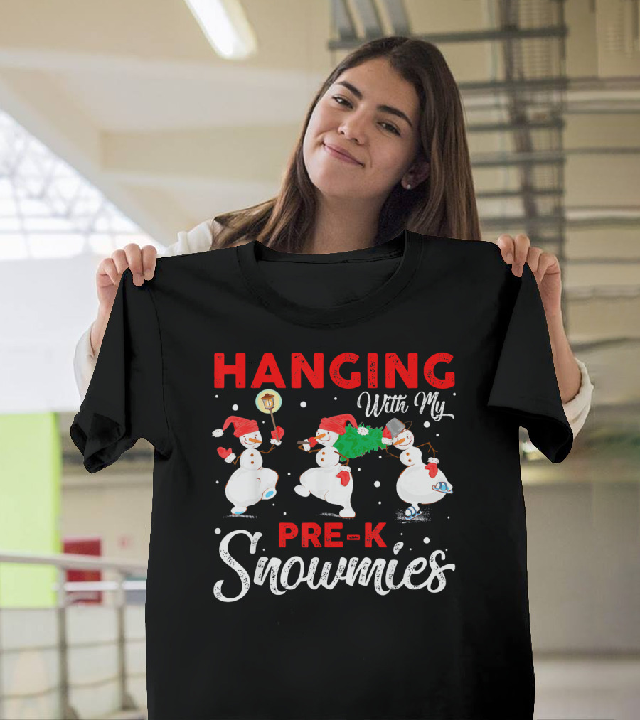 Hanging With My Pre-K Snowmies T-Shirt