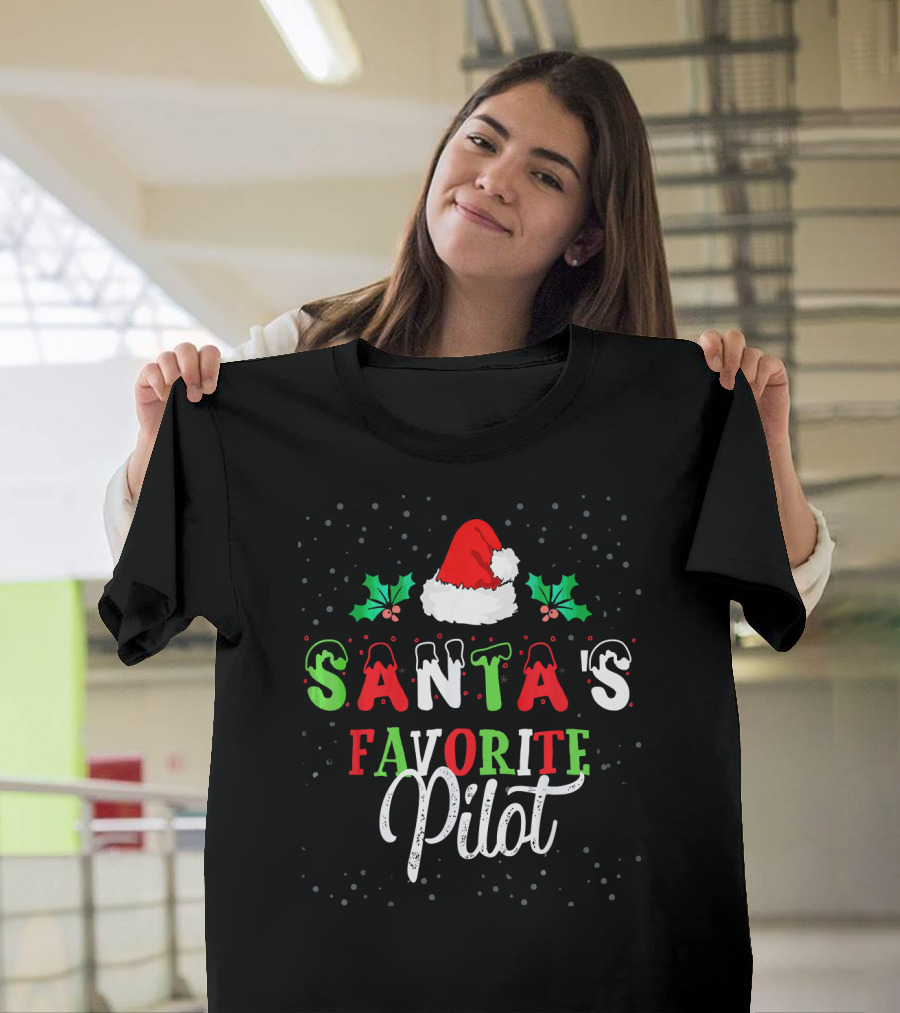 Santa's Favorite Pilot Santa Hat Christmas Fun T-Shirt