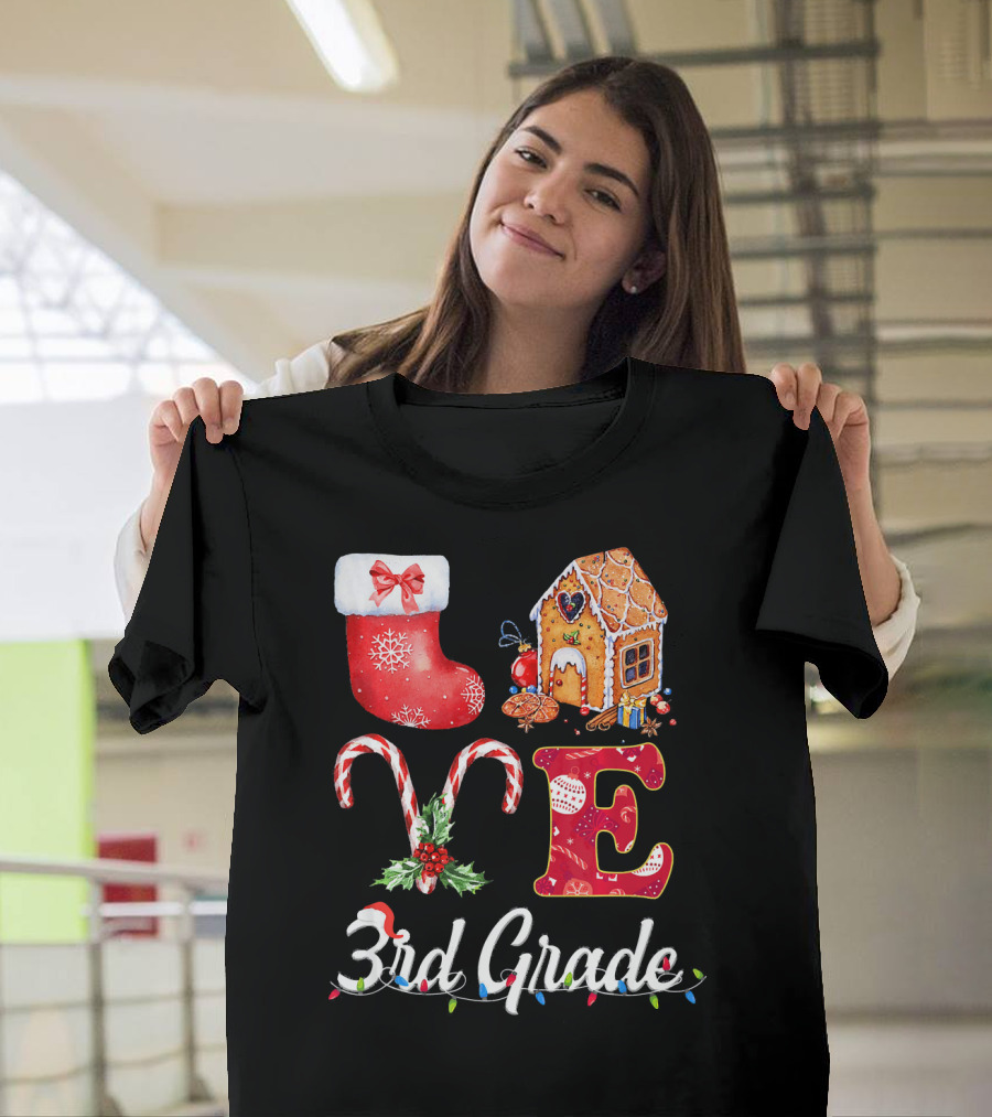 LOVE 3rd Grade Christmas Stocking Gingerbread House Candy Cane T-Shirt