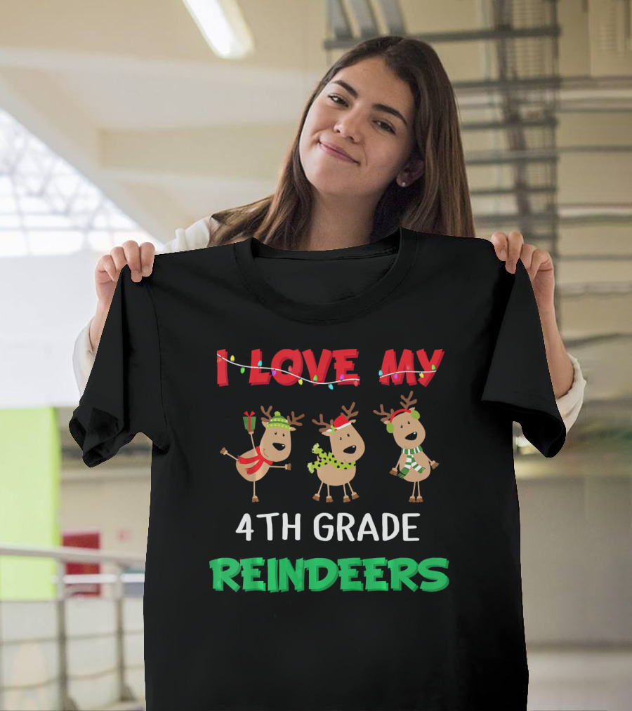 I Love My 4th Grade Reindeers Holiday Teacher Fun T-Shirt