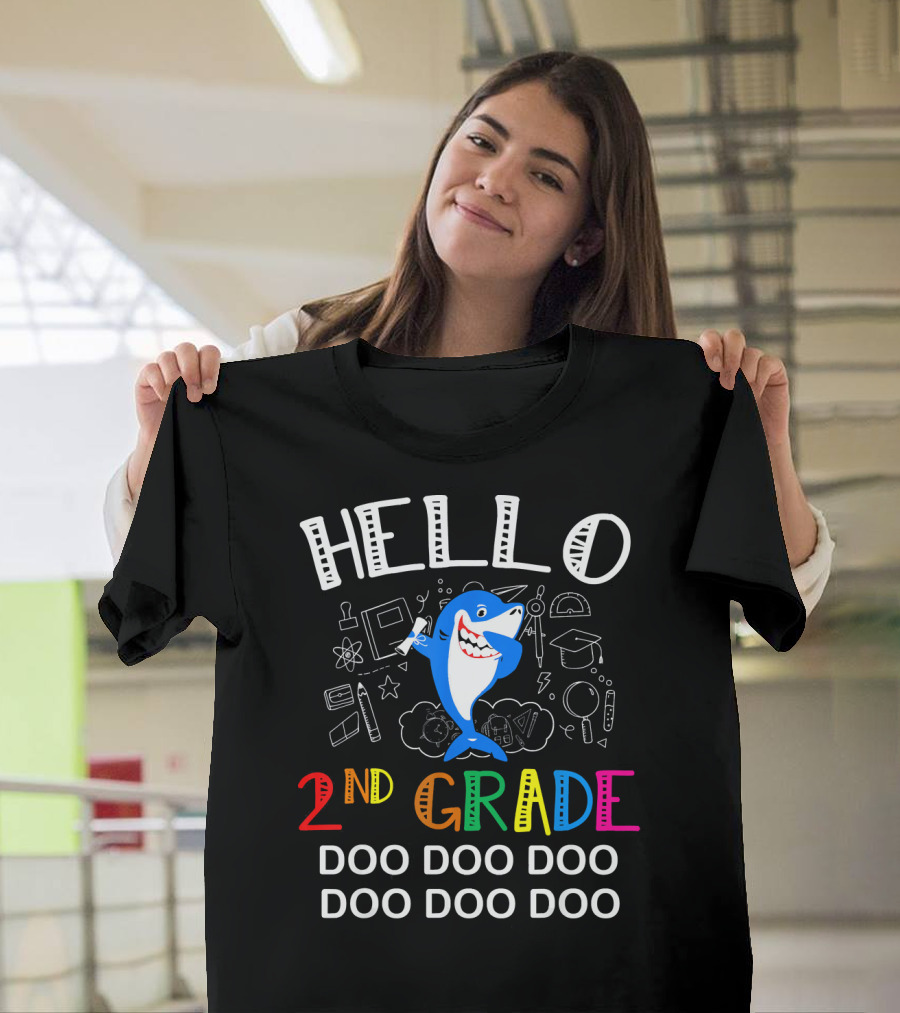 Hello 2nd Grade Doo Doo Doo Shark Teacher T-Shirt