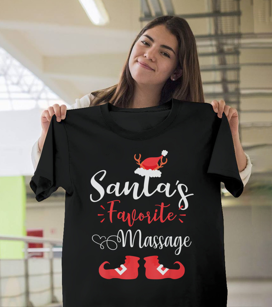 Santa's Favorite Massage Antler Hat Boots Hearts T-Shirt
