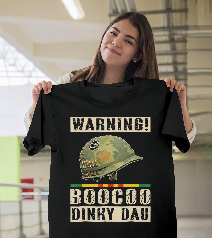WARNING Boocoo Dinky Dau Vietnam Helmet Peace Symbol Bullets Camo T-Shirt