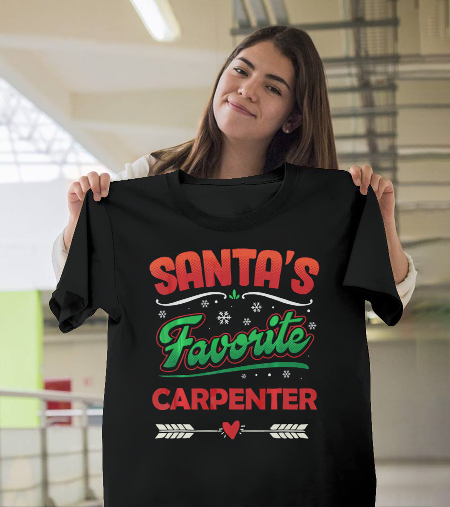 Santa's Favorite Carpenter T-Shirt