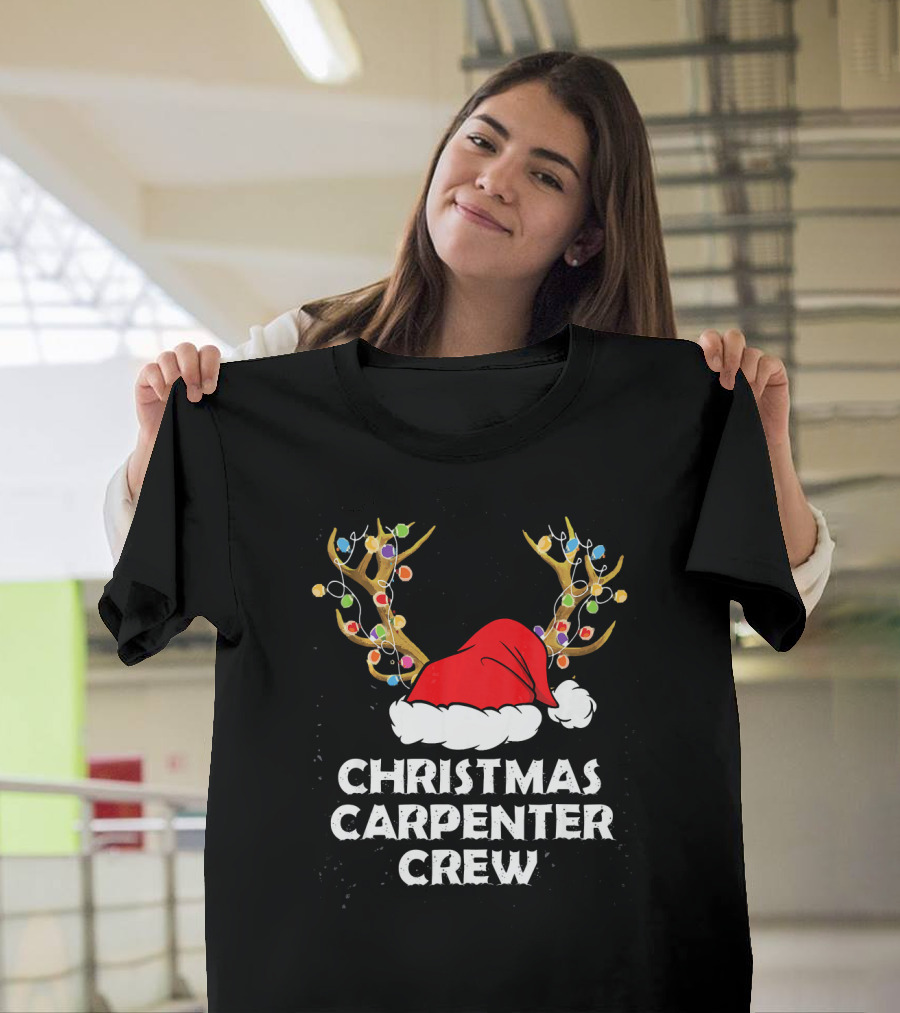 Christmas Carpenter Crew Santa Hat Reindeer Lights T-Shirt