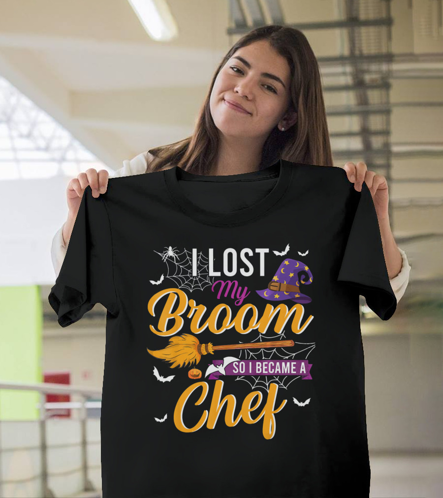I Lost My Broom Halloween Witch Hat Pumpkin Bat Chef Transformation T-Shirt