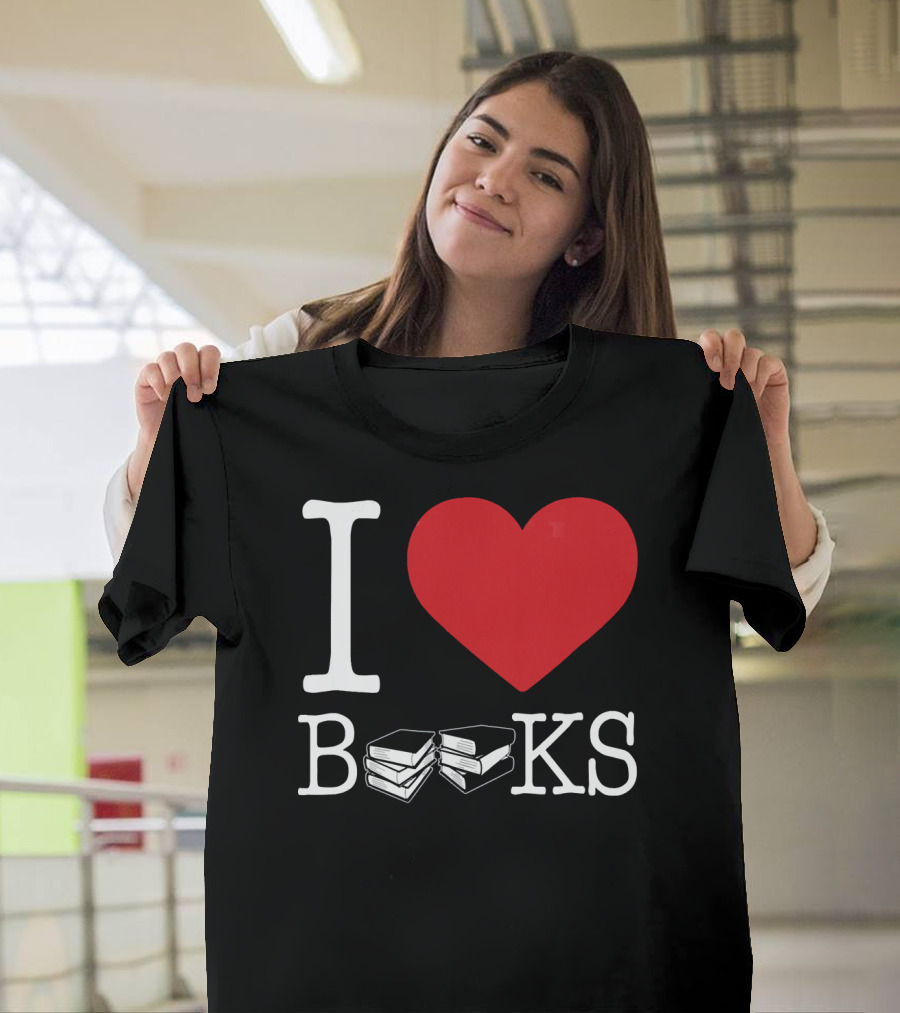 I Love Books Library Teacher Appreciation T-Shirt