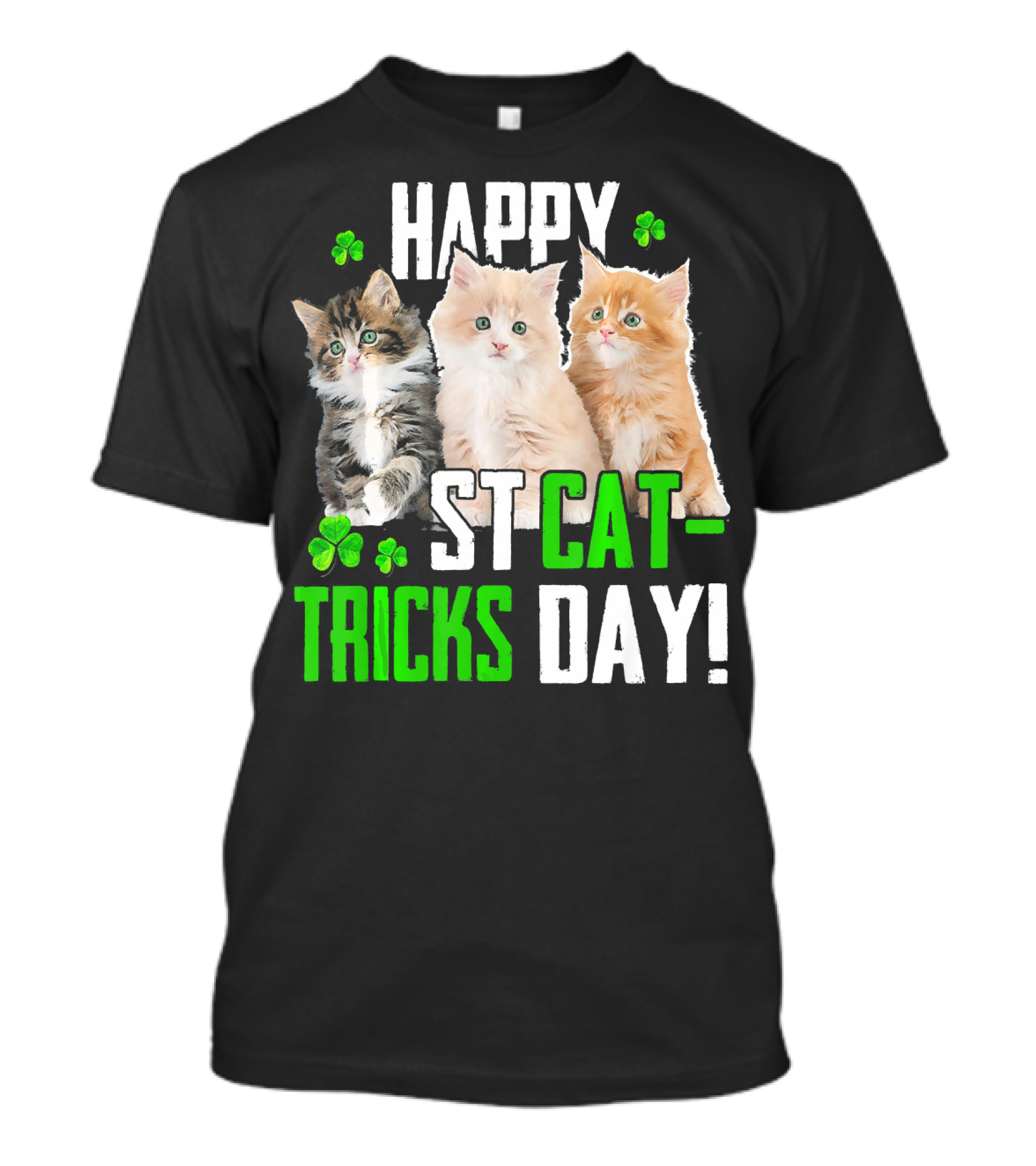 Happy St Cat-Tricks Day Kitty Kitten Lover T-Shirt