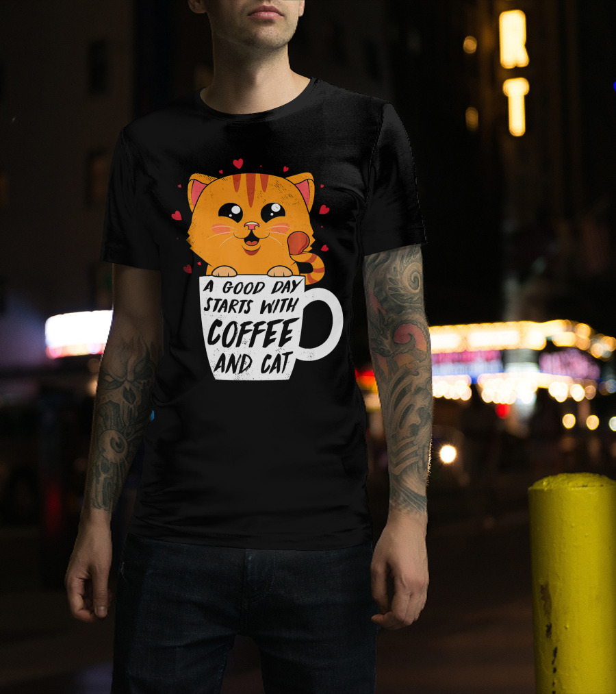 A Good Day Starts With Coffee And Cat Kitten Pet Lover T-Shirt