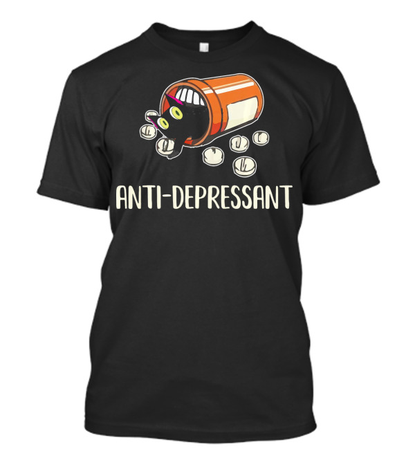 Anti-Depressant Black Cat In Prescription Bottle With Pills T-Shirt