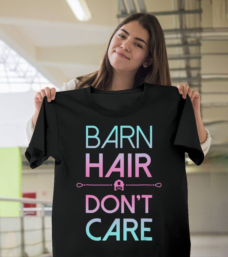 Barn Hair Don't Care Horse Riding Barn Icon Whip Elements T-Shirt