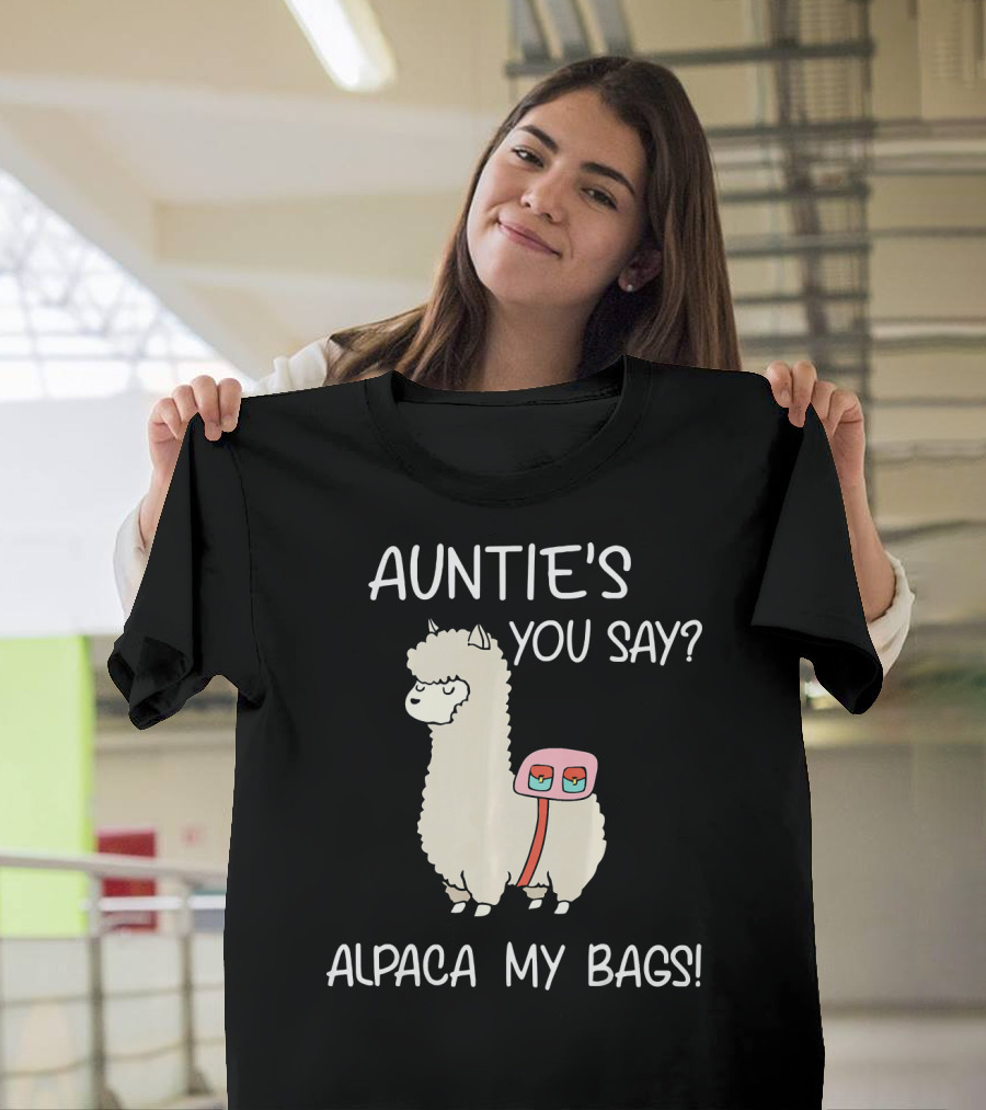 Auntie's You Say Alpaca My Bags T-Shirt
