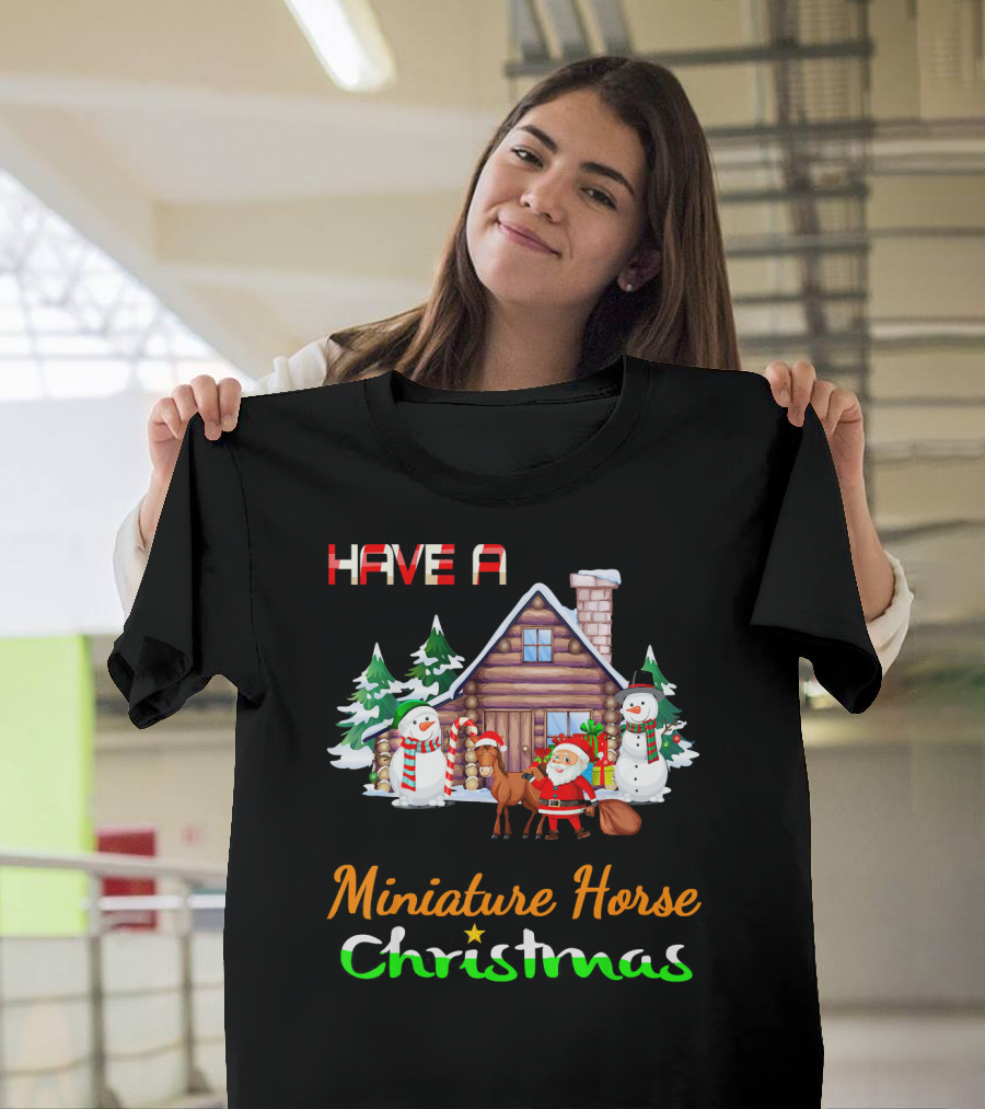 Have A Miniature Horse Christmas Santa and Snowman Holiday Scene T-Shirt