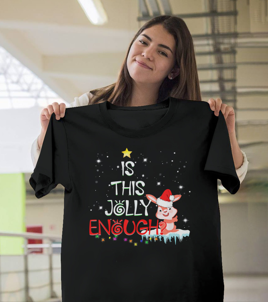 Is This Jolly Enough Funny Rabbit Santa Christmas Holiday Stars T-Shirt