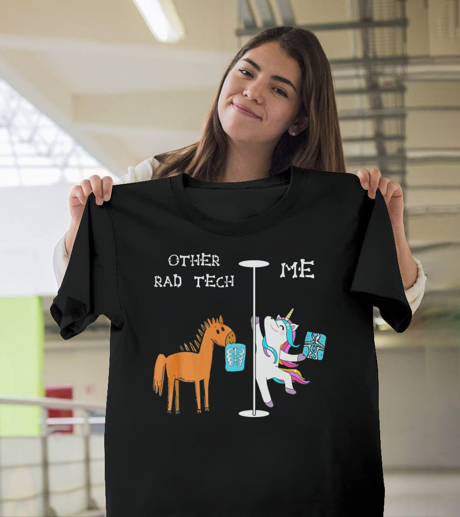 Other Rad Tech Horse Unicorn Me T-Shirt
