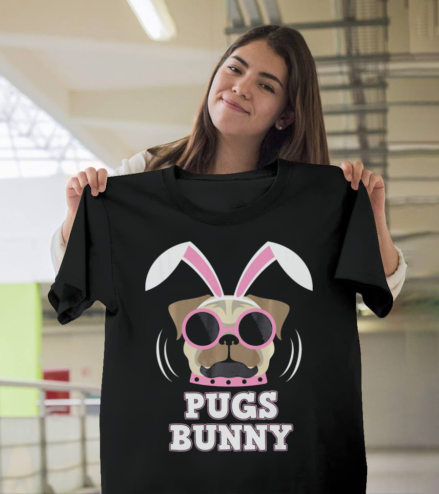 Pugs Bunny Happy Easter Puggy with Pink Sunglasses and Bunny Ears T-Shirt