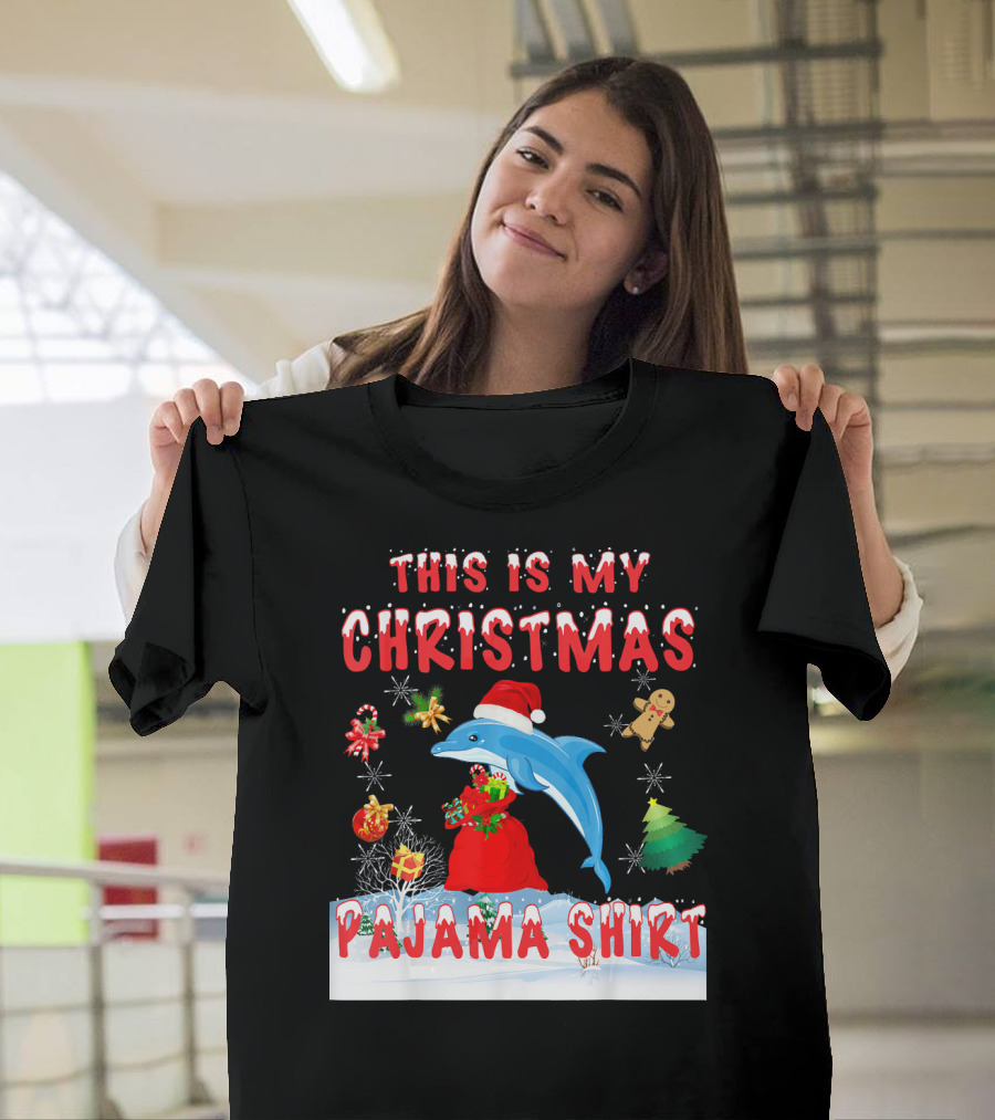 This Is My Christmas Pajama Shirt Dolphin Holiday T-Shirt