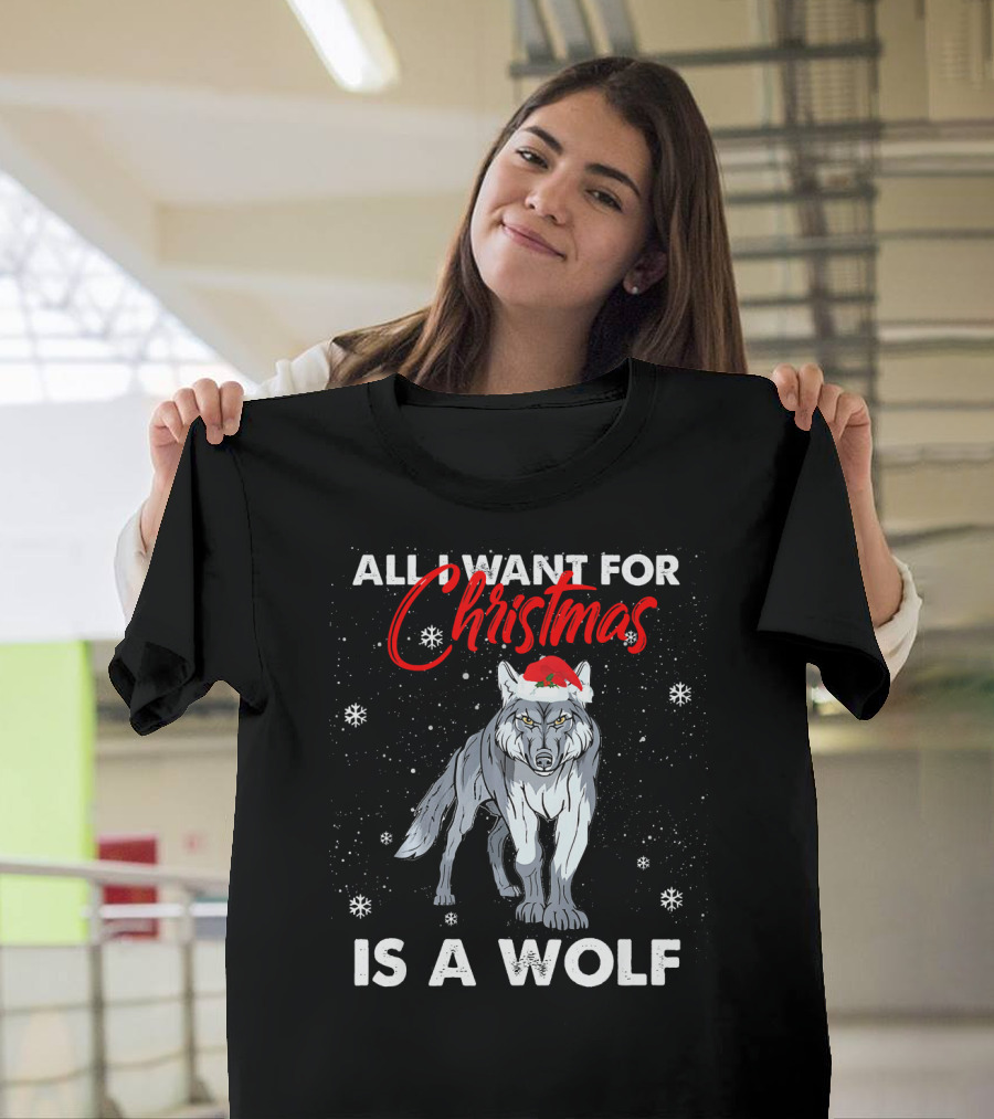 All I Want For Christmas Is a Wolf Wearing Santa Hat with Snowflakes T-Shirt