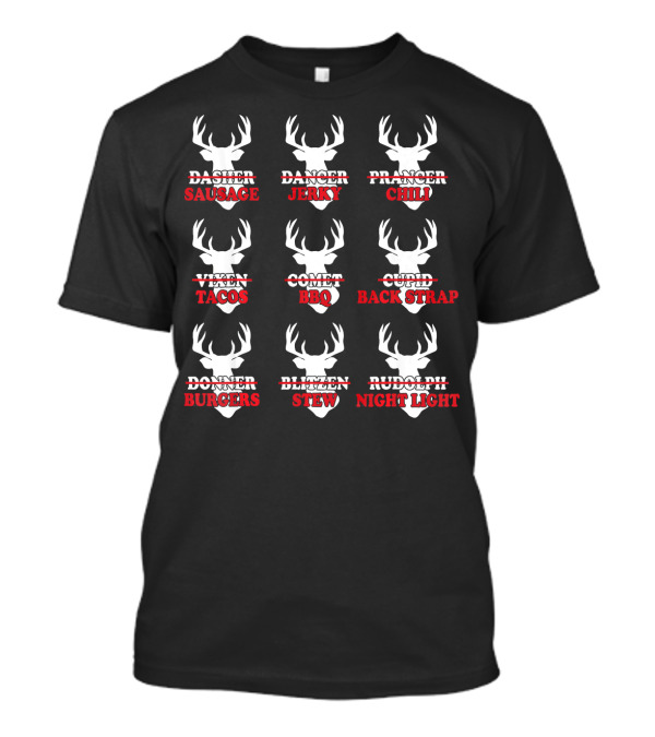 Sausage Jerky Chili Tacos BBQ Backstrap Burgers Stew Night Light Deer Antlers T-Shirt