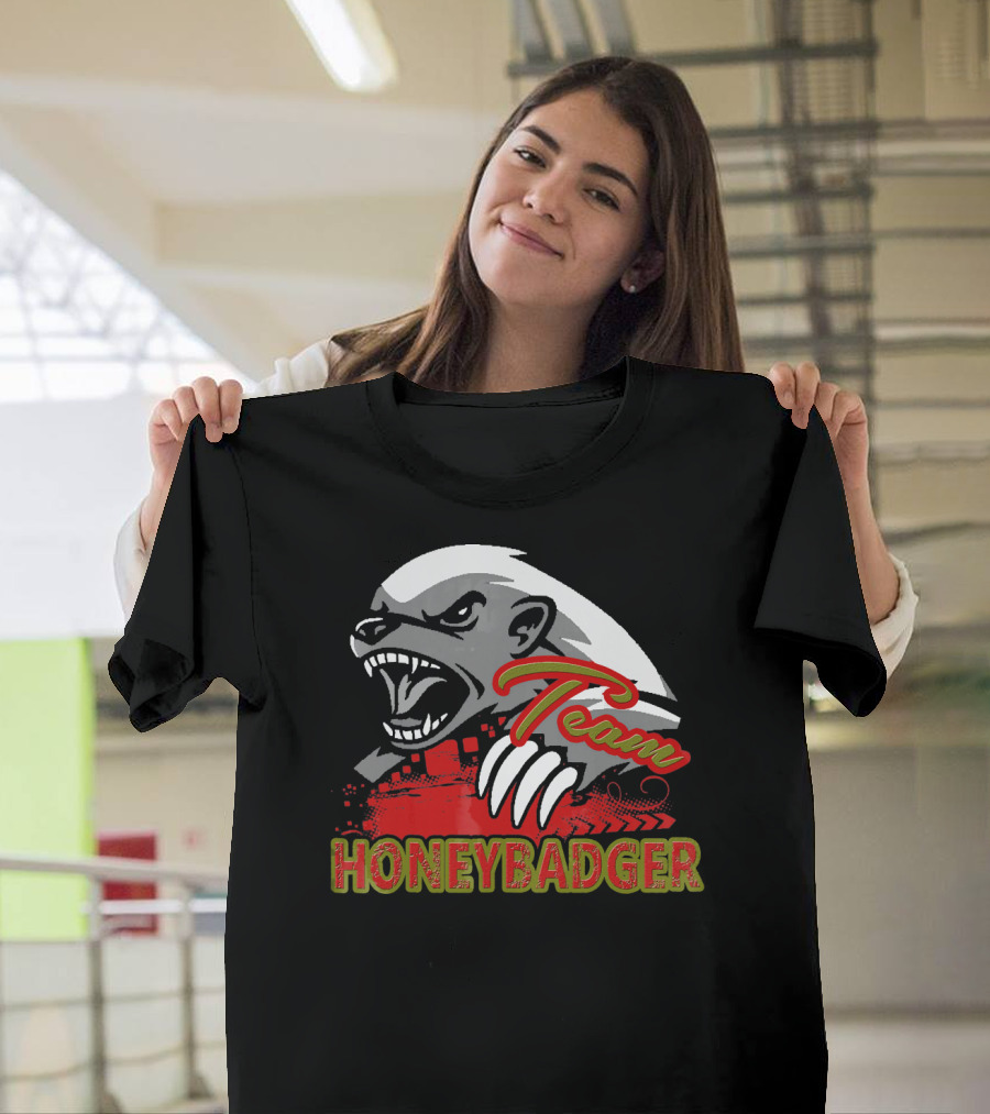 Team Honey Badger Honey Badger T-Shirt