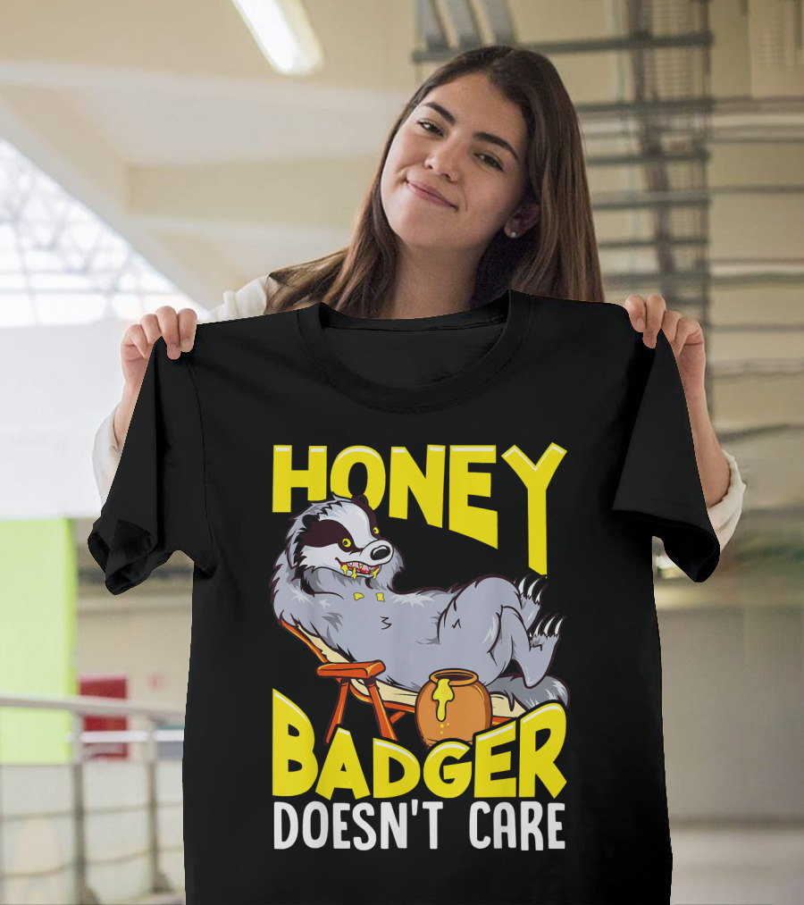 Funny Honey Badger Doesn’t Care Womens Me T-Shirt