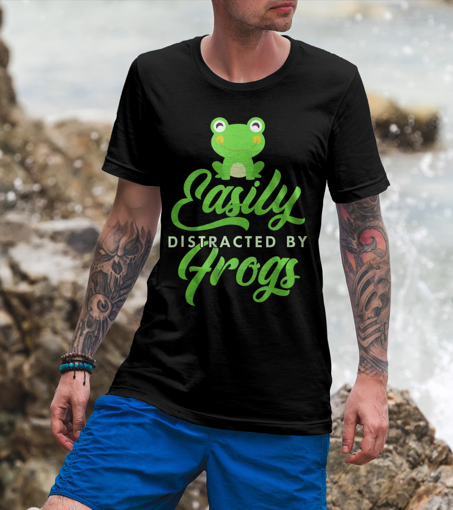 Easily Distracted By Frogs Frog T-Shirt