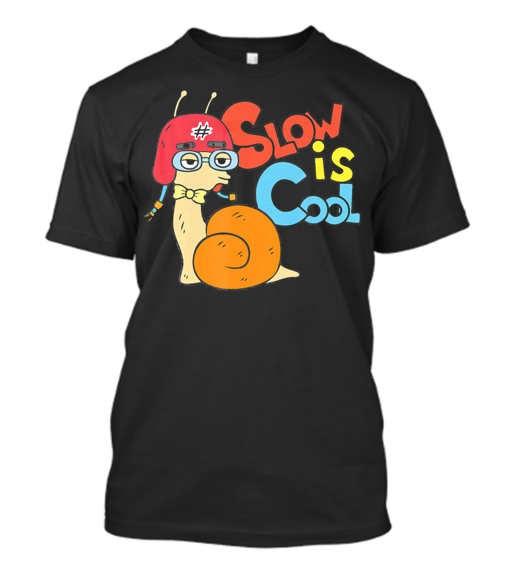 Slow Is Cool Funny Snail Wearing Helmet And Glasses T-Shirt