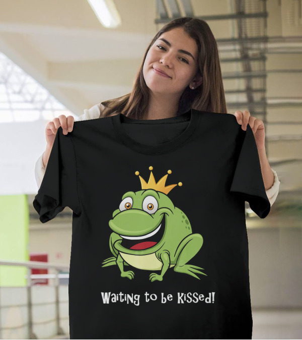 Waiting To Be Kissed Frog Prince T-Shirt
