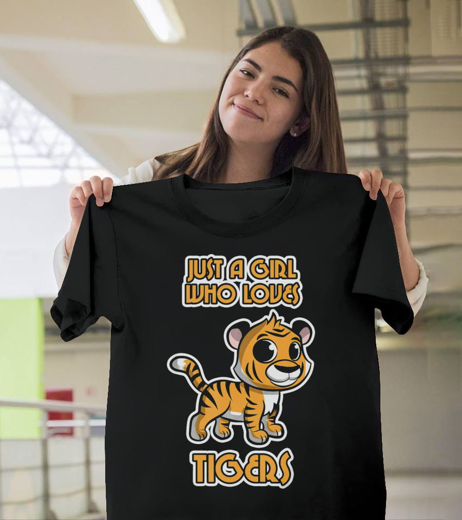 Just a Girl Who Loves Tigers Cute Cartoon Tiger T-Shirt