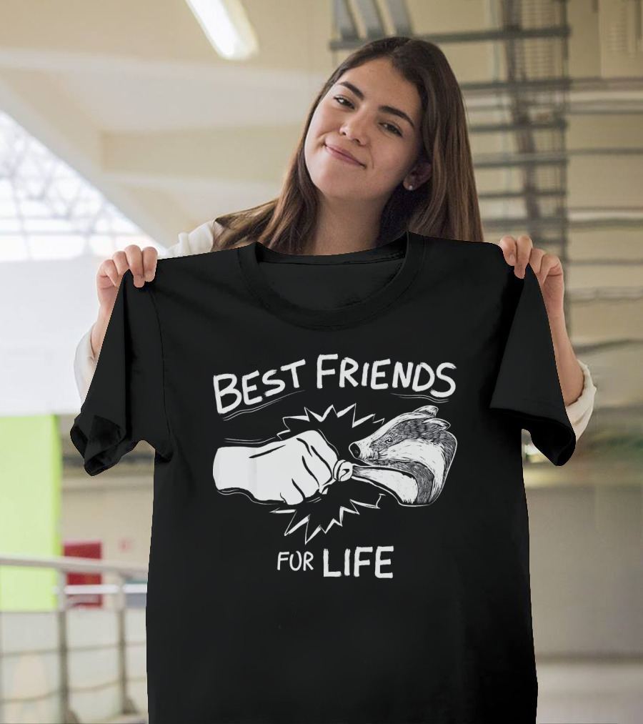 Best Friends for Life Honey Badger Fist Bump Funny Clothing T-Shirt