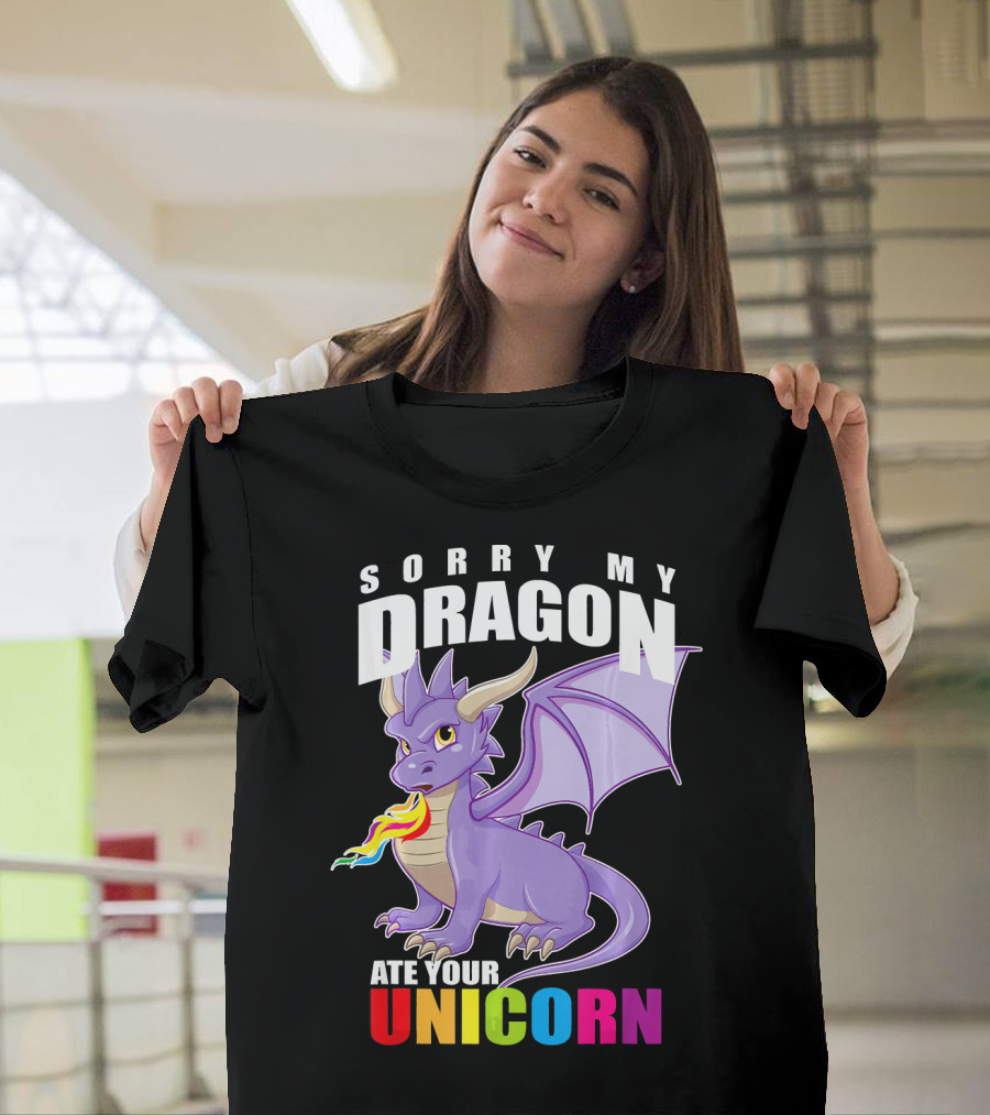 SORRY MY DRAGON ATE YOUR UNICORN ANGRY PURPLE DRAGON WITH RAINBOW FLAME TEXT T-Shirt