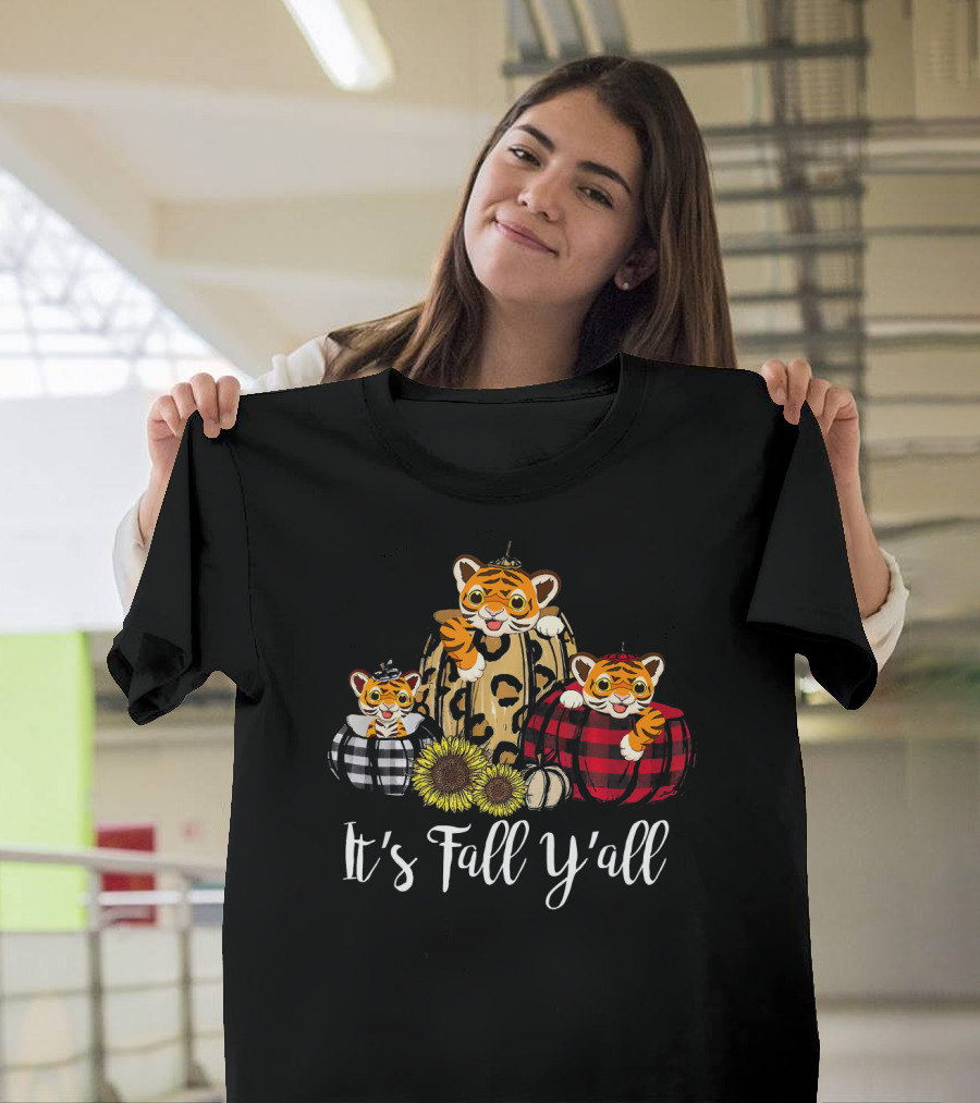 It's Fall Y'all Tiger Thanksgiving Pumpkins and Sunflowers T-Shirt