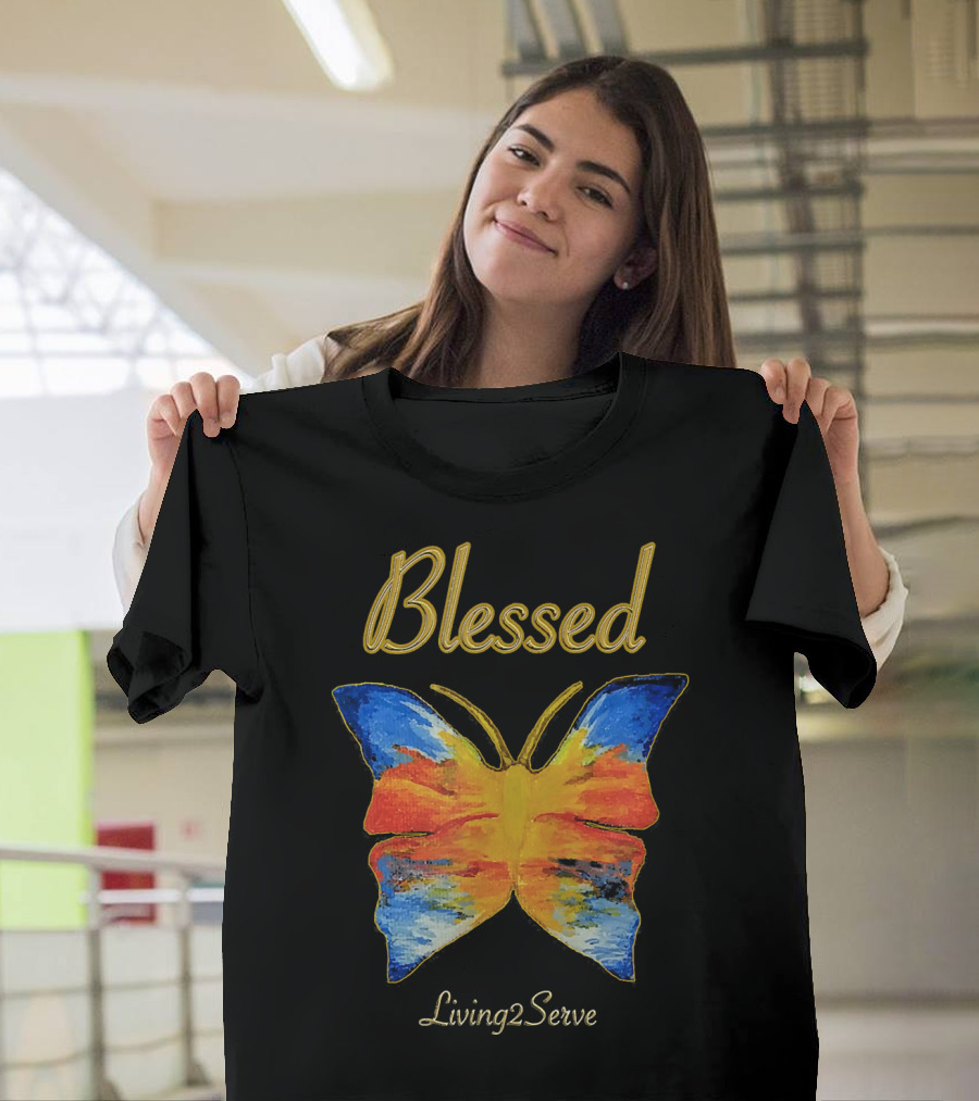 Blessed Living2Serve Butterfly T-Shirt