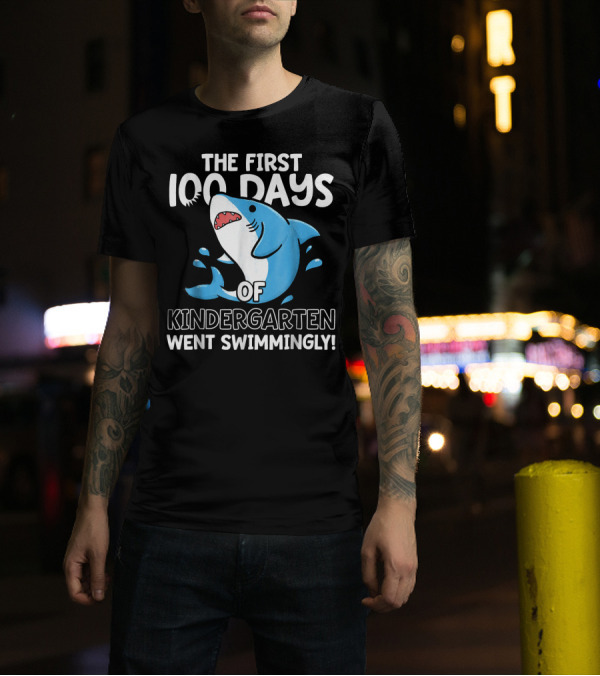 The First 100 Days Of Kindergarten Went Swimmingly Shark T-Shirt