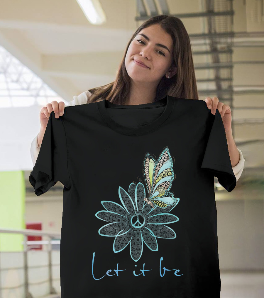 Let It Be Peace Sign Flower Butterfly Mandala T-Shirt