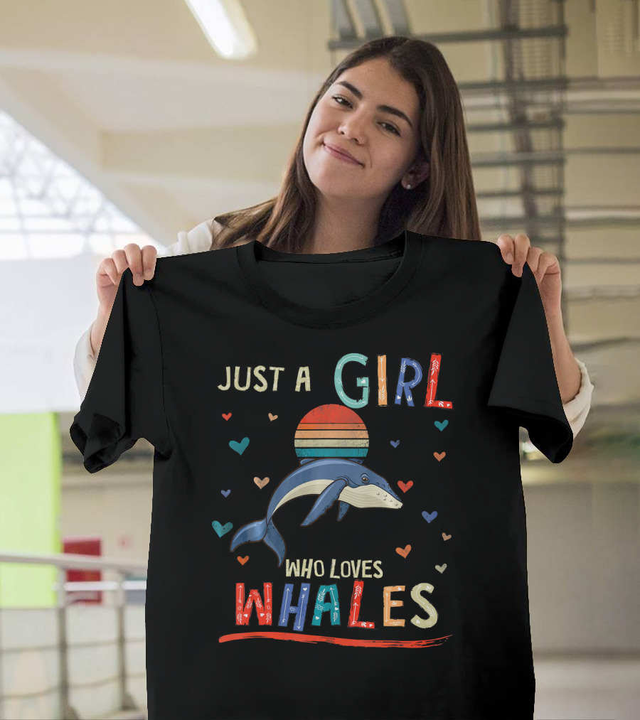 JUST A GIRL WHO LOVES WHALES FUNNY WHALE HEARTS VINTAGE STRIPED SUN BACKGROUND T-Shirt