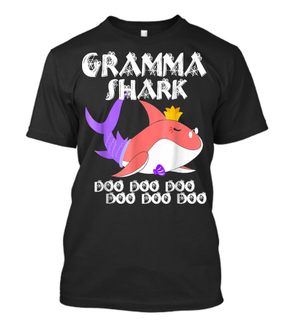 Gramma Shark Doo Doo Doo Doo Doo Doo T-Shirt