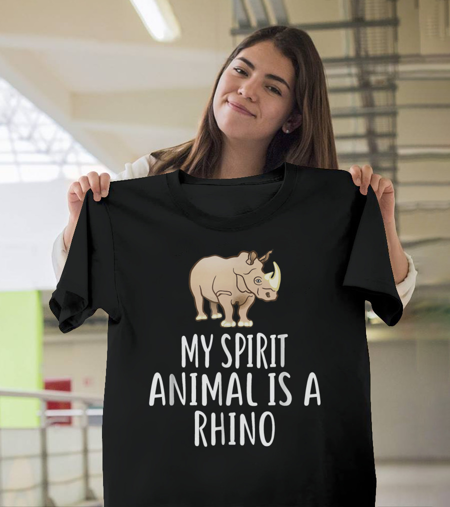 My Spirit Animal Is A Rhino Animal T-Shirt