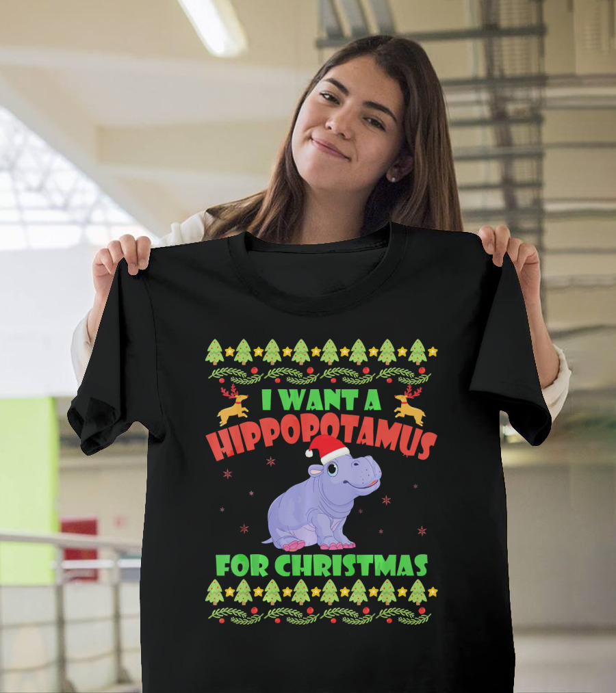 I Want A Hippopotamus For Christmas Funny Hippo Santa Hat Christmas Trees Reindeer T-Shirt