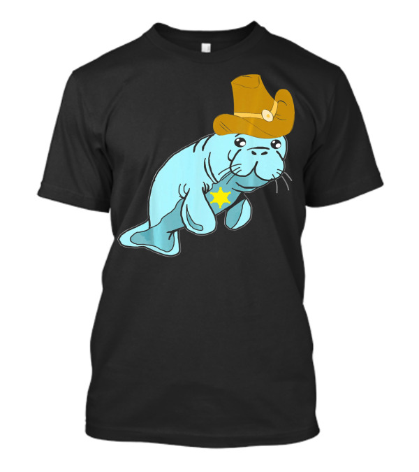 Cowboy Manatee Sheriff Hat Sea Cows T-Shirt