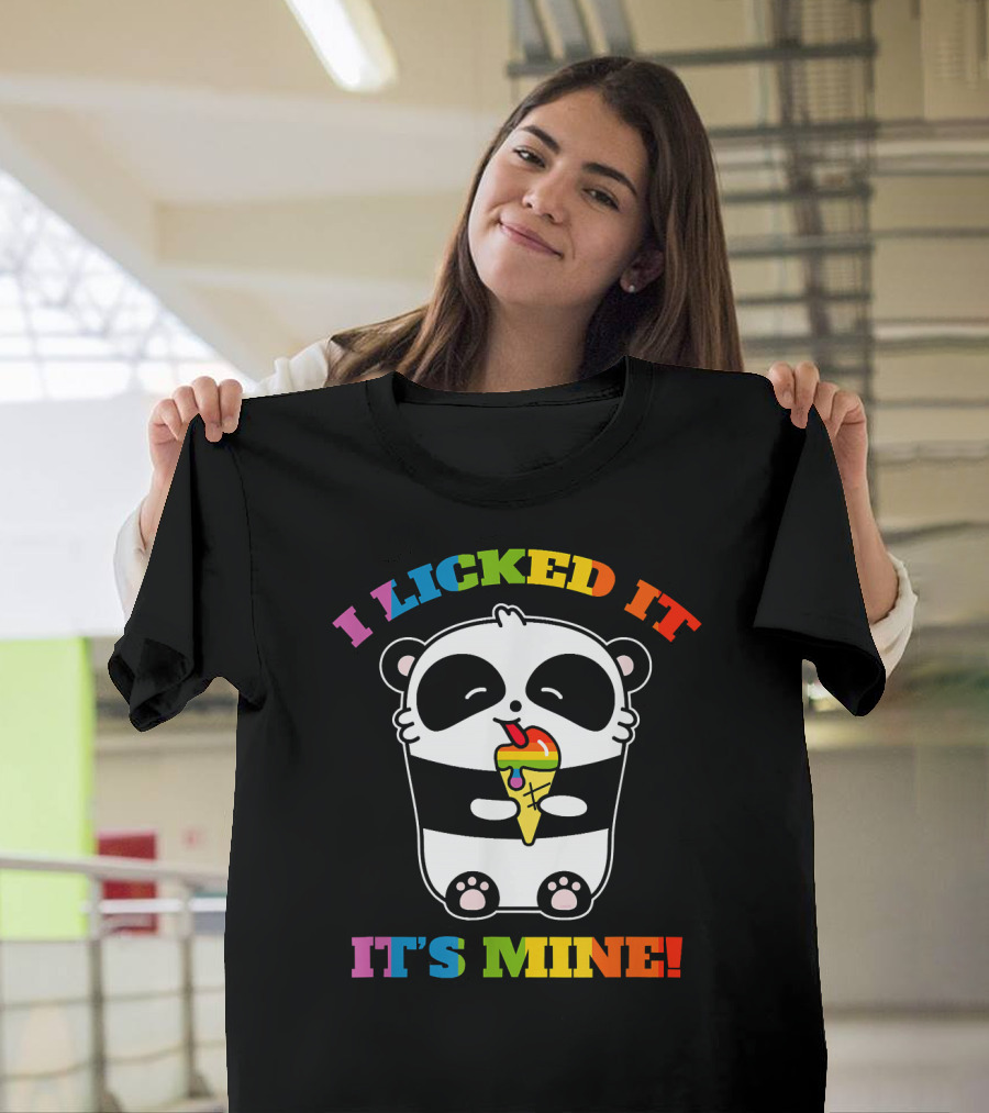 I Licked It It's Mine Rainbow Panda Eating Ice Cream T-Shirt