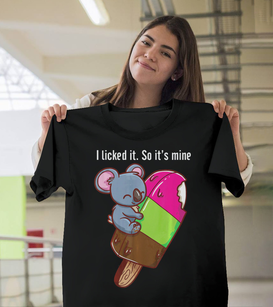 Licked It Koala Bear Ice Cream Love T-Shirt