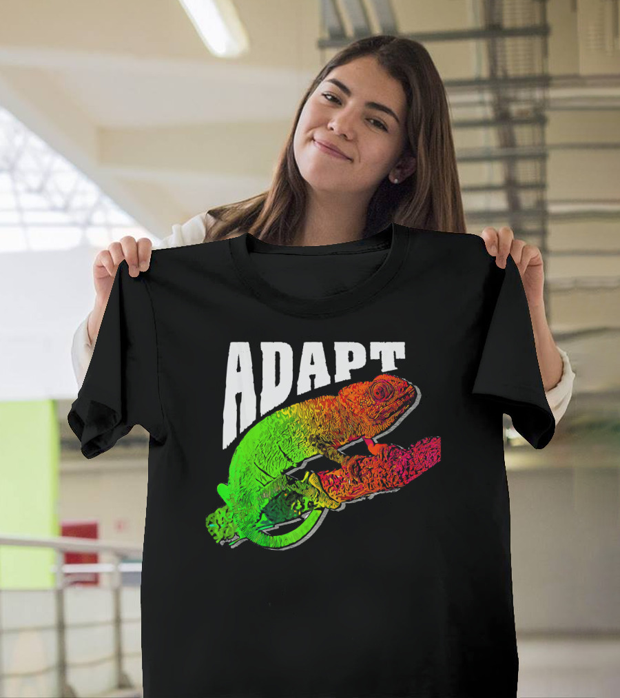 Adapt Chameleon Funny Mom Reptile Lizard T-Shirt