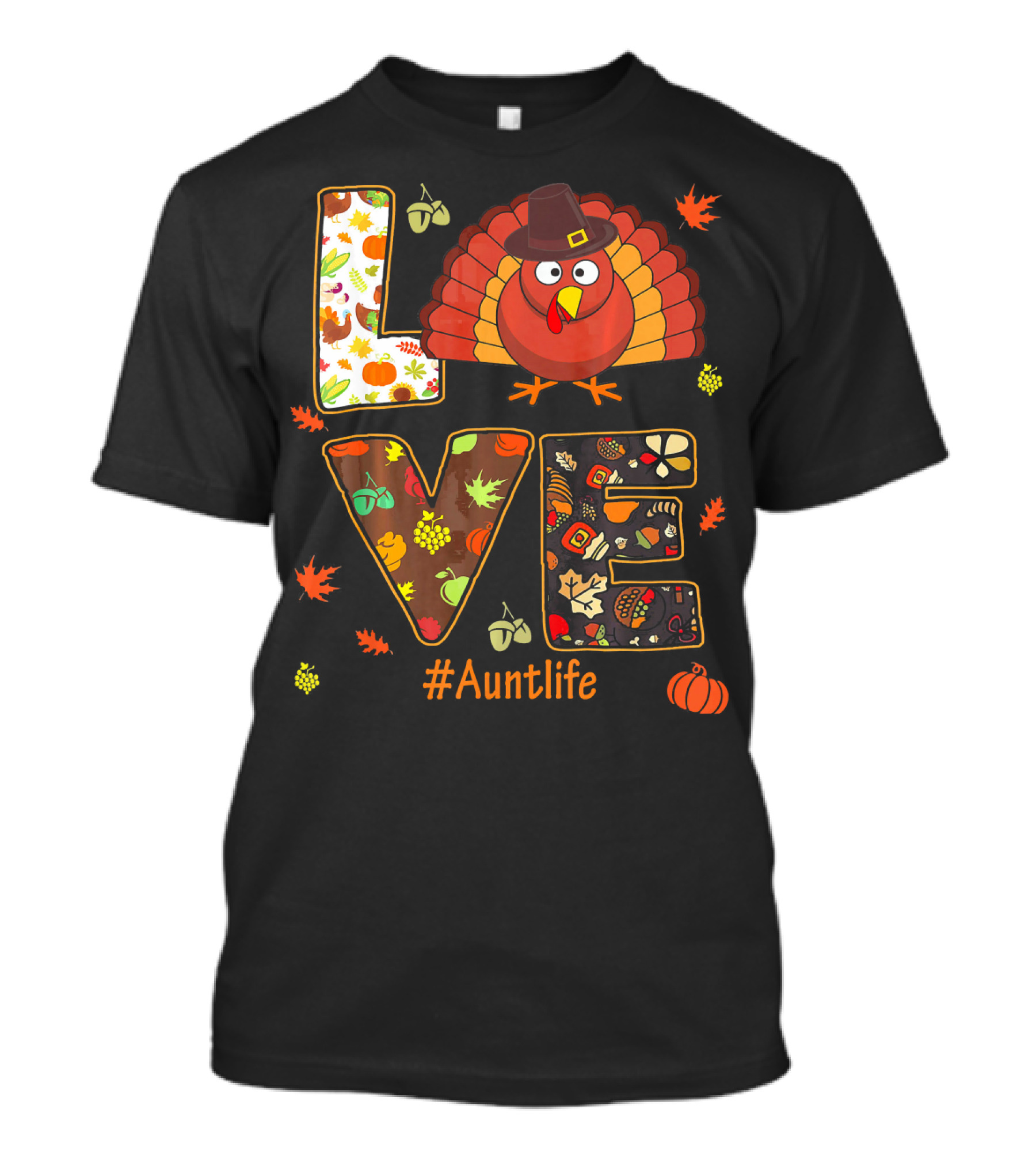 Love Turkey #Auntlife Thanksgiving Fun T-Shirt