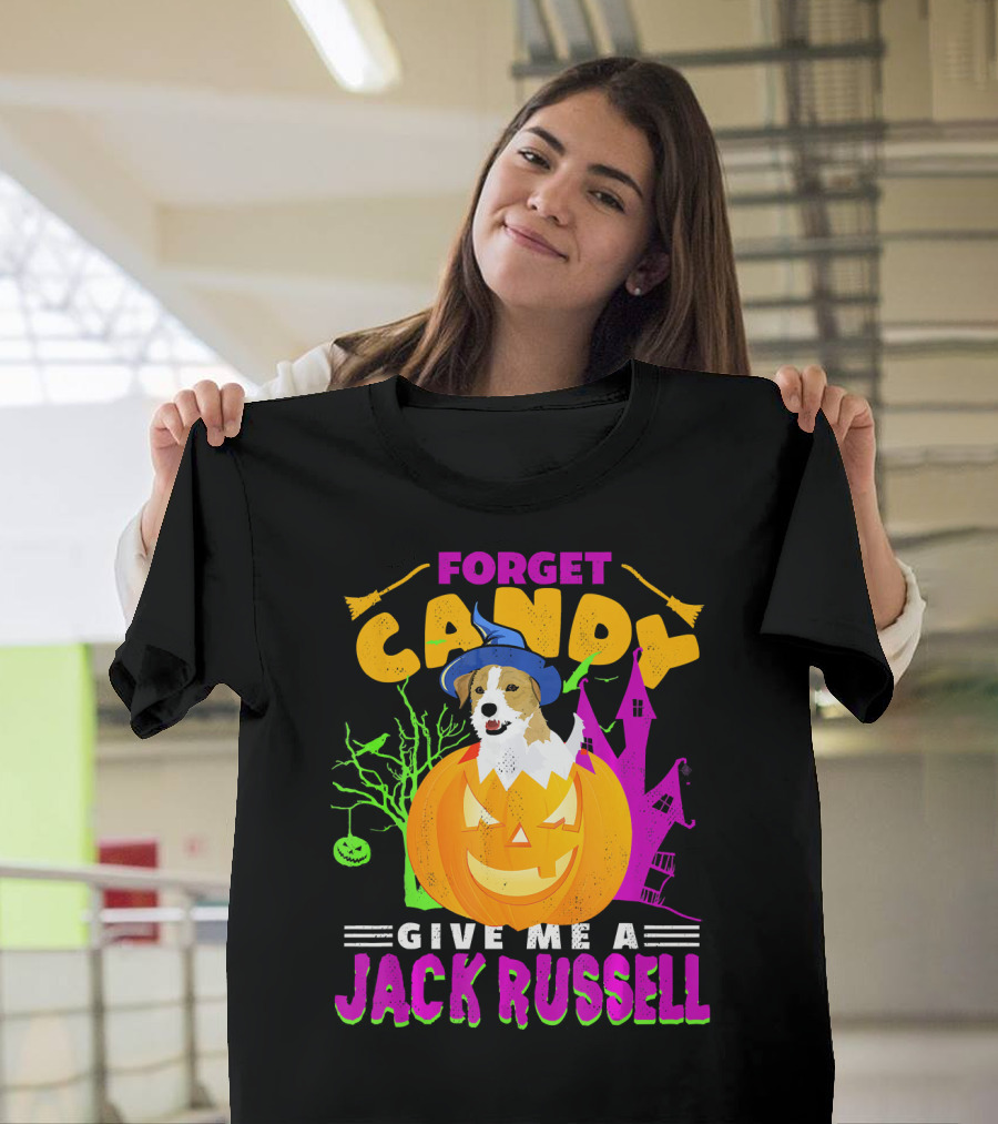 Forget Candy Halloween Pumpkin Jack Russell T-Shirt