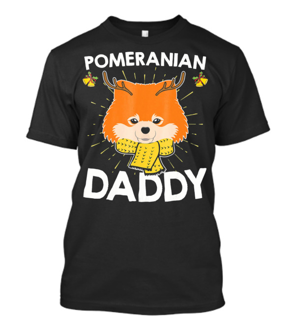 Pomeranian Daddy Reindeer Antlers Christmas Scarf Bow Ornaments T-Shirt