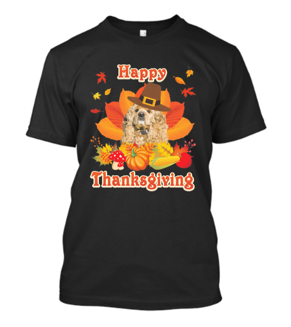 Happy Thanksgiving American Cocker Spani With Pilgrim Hat And Autumn Harvest Elements T-Shirt