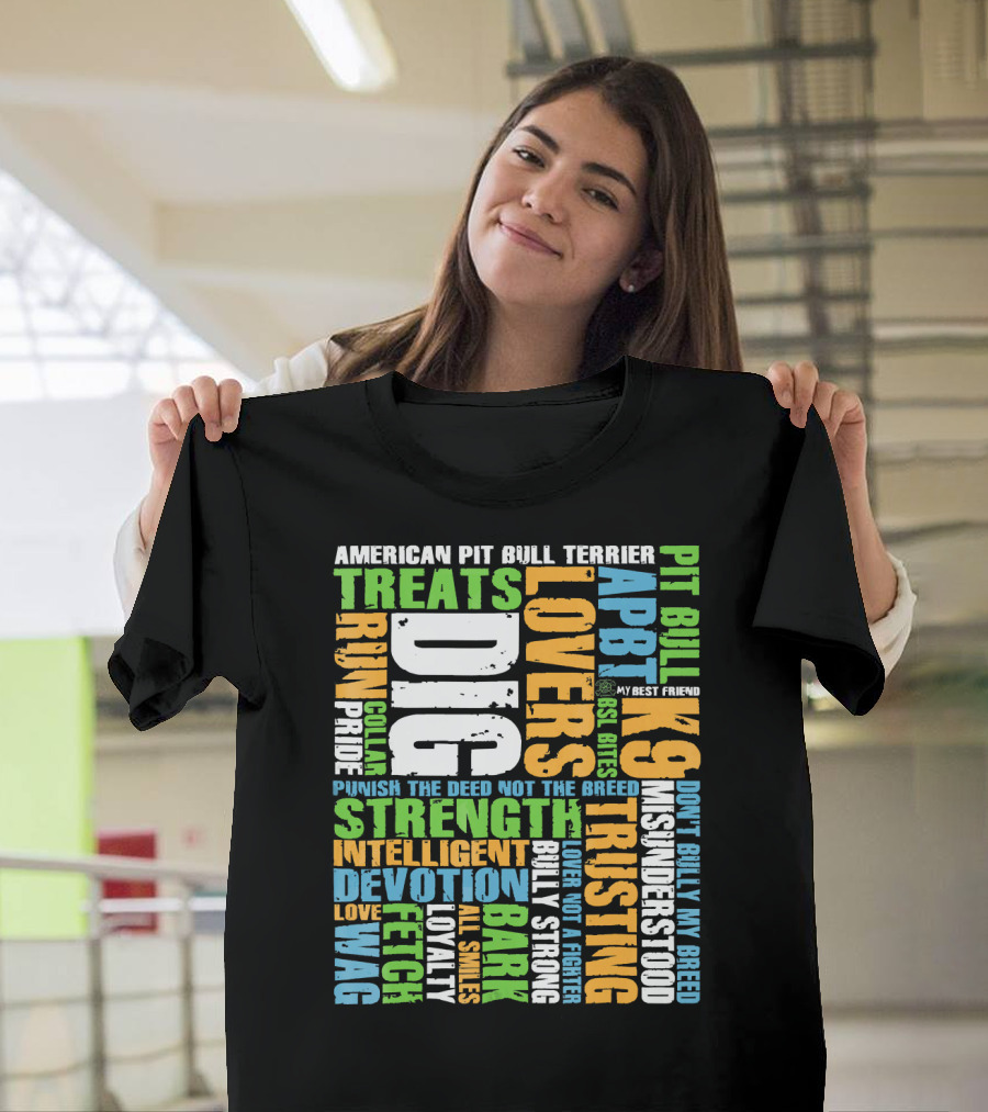 American Pit Bull Terrier Word Cloud Strength Loyalty Devotion K9 Trusting Loving T-Shirt